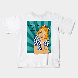 Manifesting Dreams Blonde Gal Kids T-Shirt